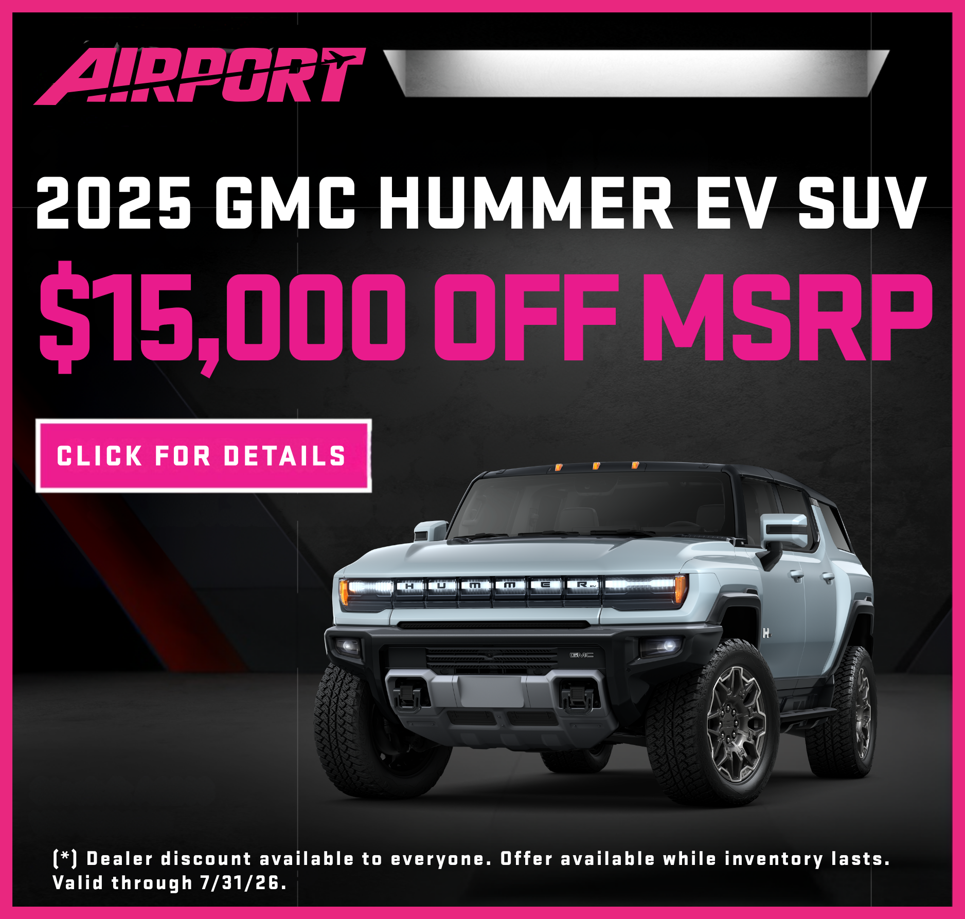 $15,000 off MSRP on GMC Hummer EV
